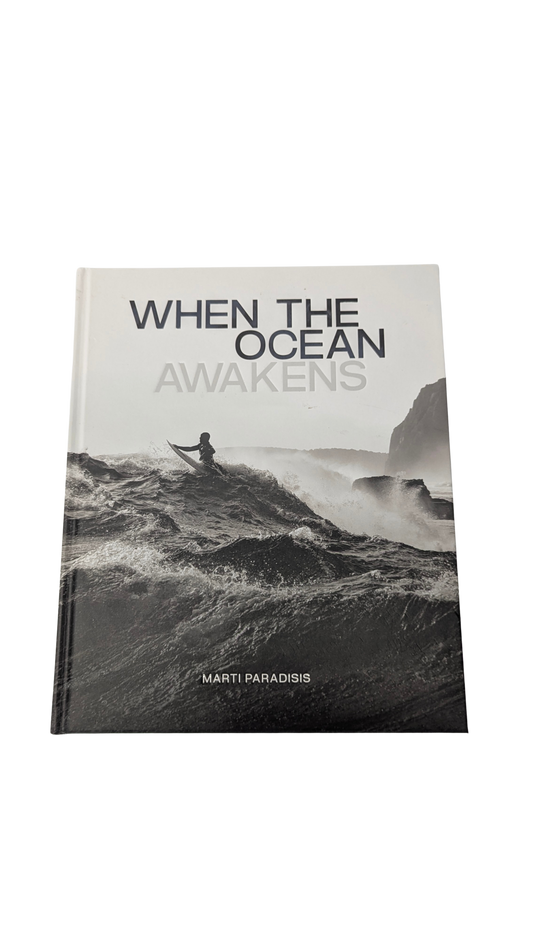 When The Ocean Awakens - Tasmanian big wave surfing book